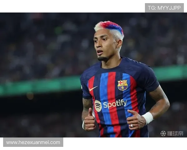 拉菲尼亚否认沙特转会传闻,专注当前赛季表现